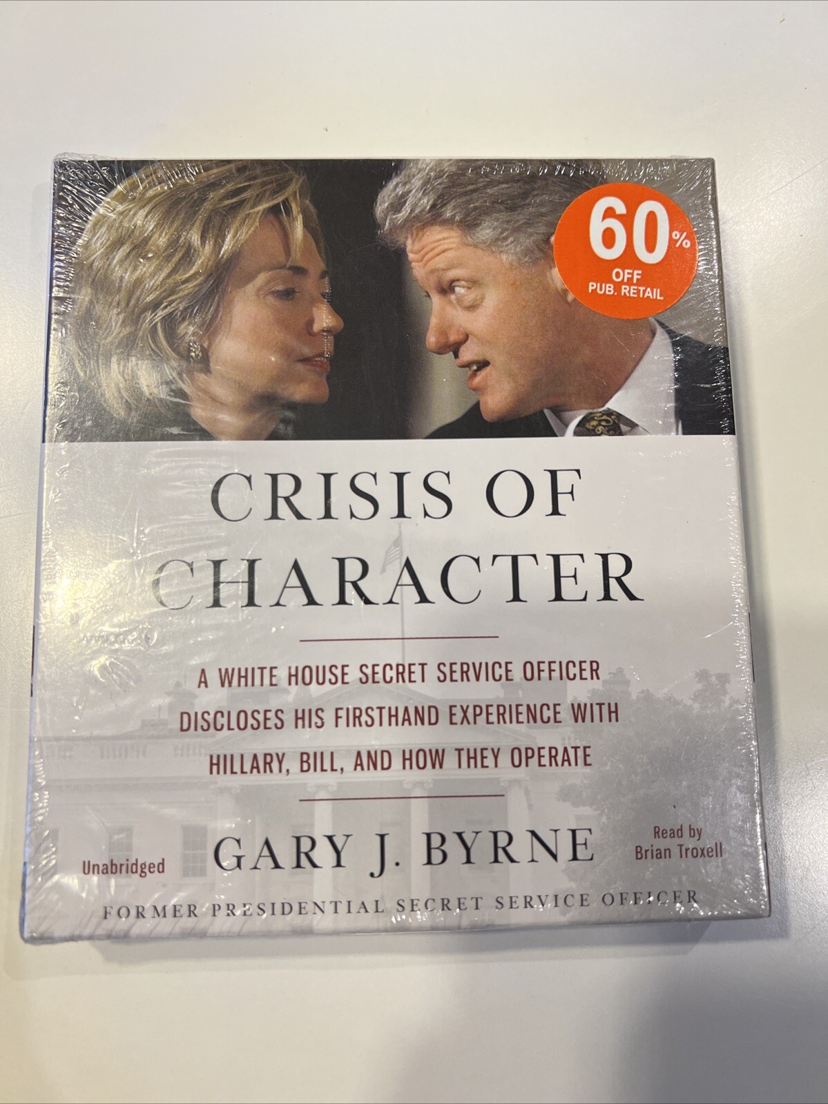 Crisis of Character : A White House Secret Service Officer Discloses His…
