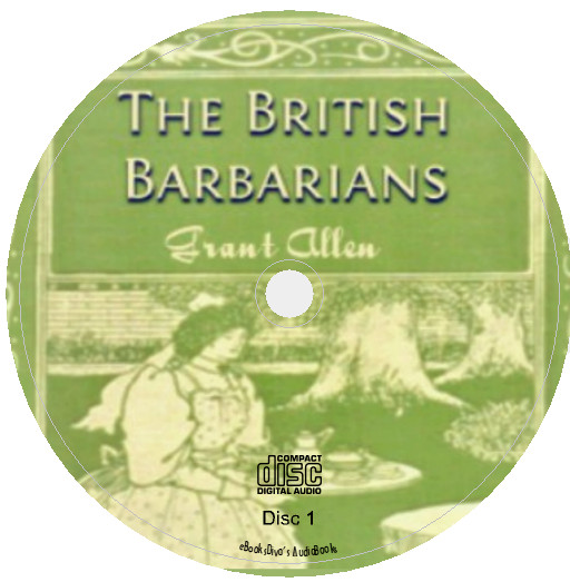 The British Barbarians Grant Allen Romance Sci-Fi Audiobook in 4 Audio CDs