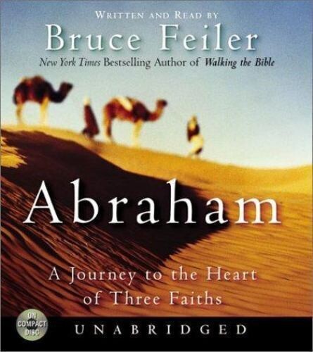 Abraham: Journey to the Heart of Three Faiths (2002, CD, Unabridged)