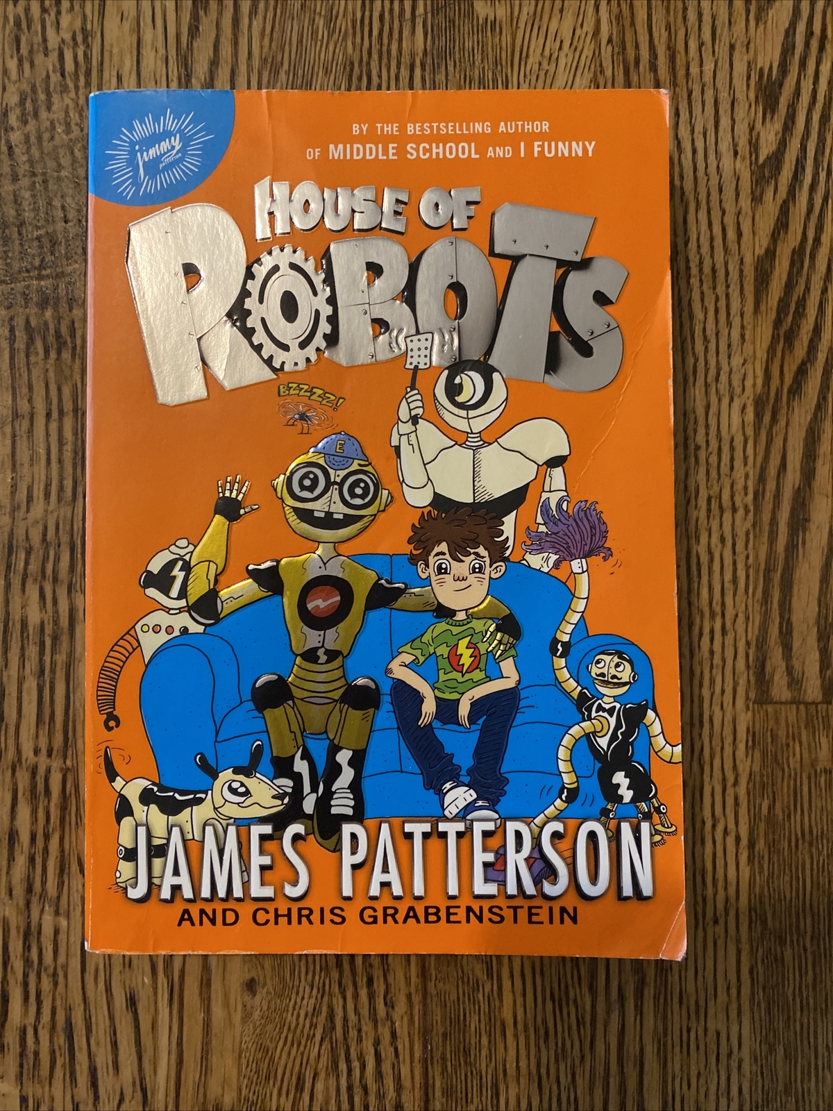 House of Robots Ser.: House of Robots by Chris Grabenstein and James…