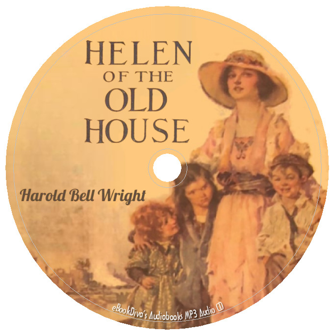 Helen of the Old House Harold Bell Wright Audiobook in 1 MP3 Audio CD