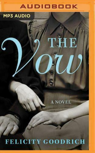 The Vow, Felicity Goodrich (2016, MP3 CD, Unabridged) Audio Book, Free Shipping!