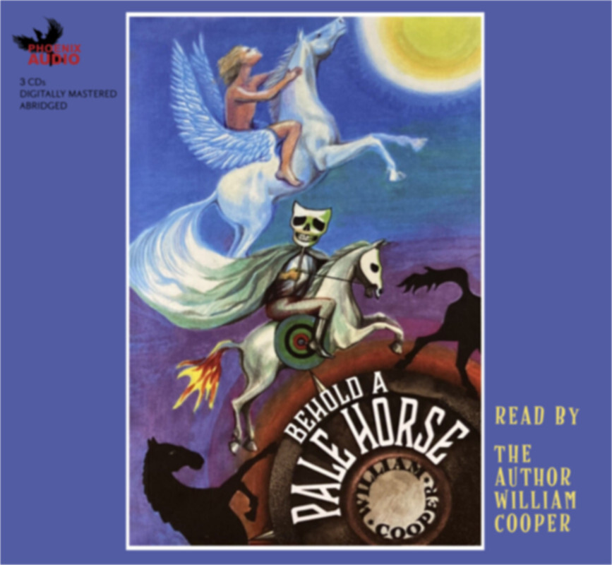 Behold a Pale Horse by William Cooper 3 Audio CD UFO