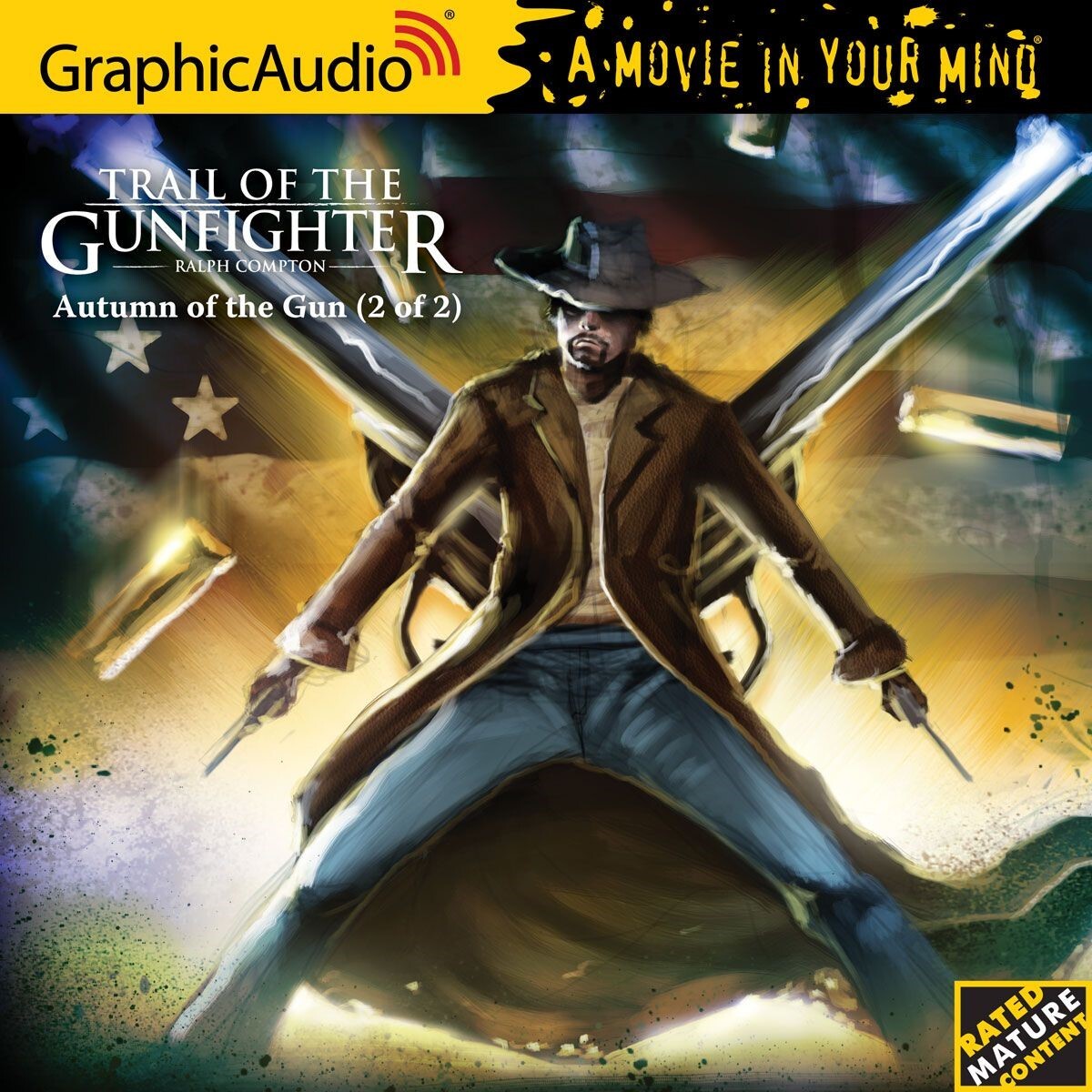 Trail Of The Gunfighter 3 Autumn Of The Gun Part 2 Graphic Audio book western