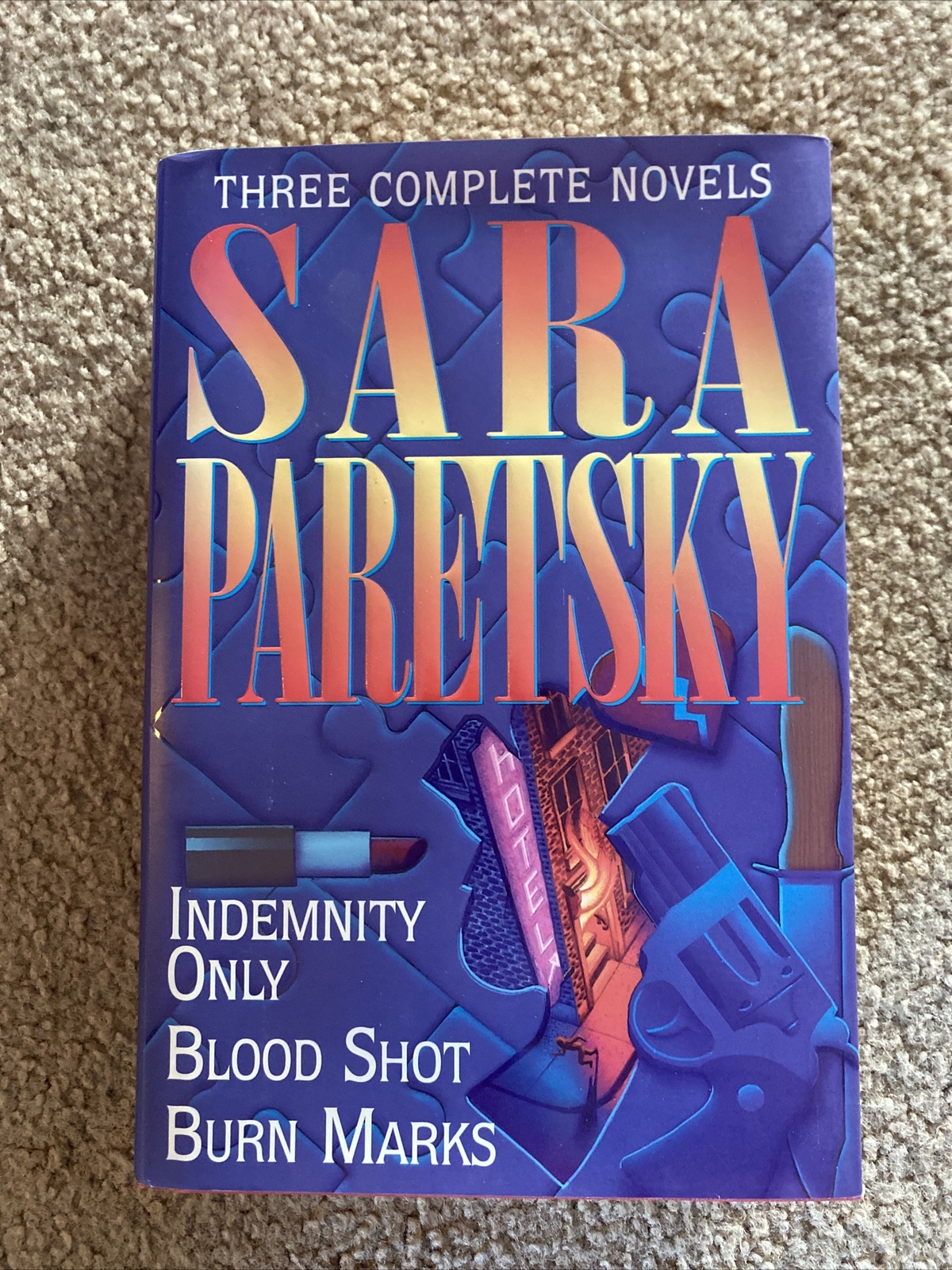 Sara Paretsky : Three Complete Novels by Sara Paretsky (1995, Hardcover w/DJ)