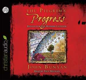 The Pilgrim’s Progress (Abridged) — Audio CD, by John Bunyan — Acceptable