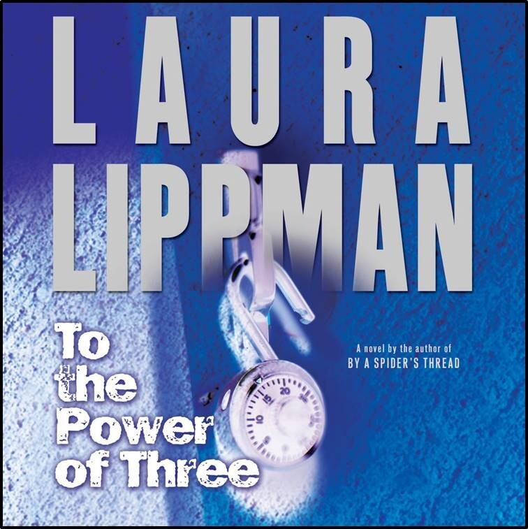 To the Power of Three (Laura Lippman) Abridged Audiobook 5 CDs — Trusted Seller