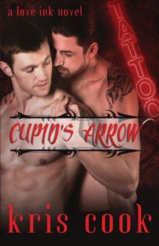 Cupid’s Arrow, A Love Ink Novel by Cook New 9781937249076 Fast Free Shipping-,