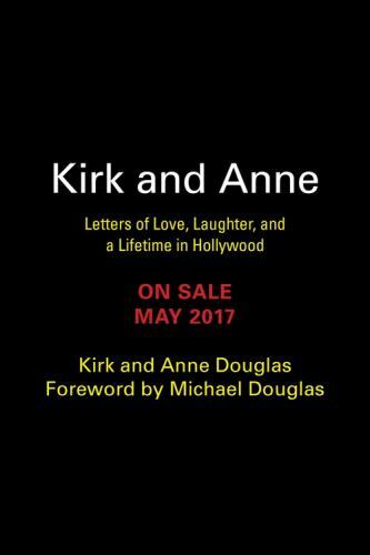 Kirk and Anne: Letters of Love, Laughter, and a Lifetime in Hollywood (AUDIO CD)