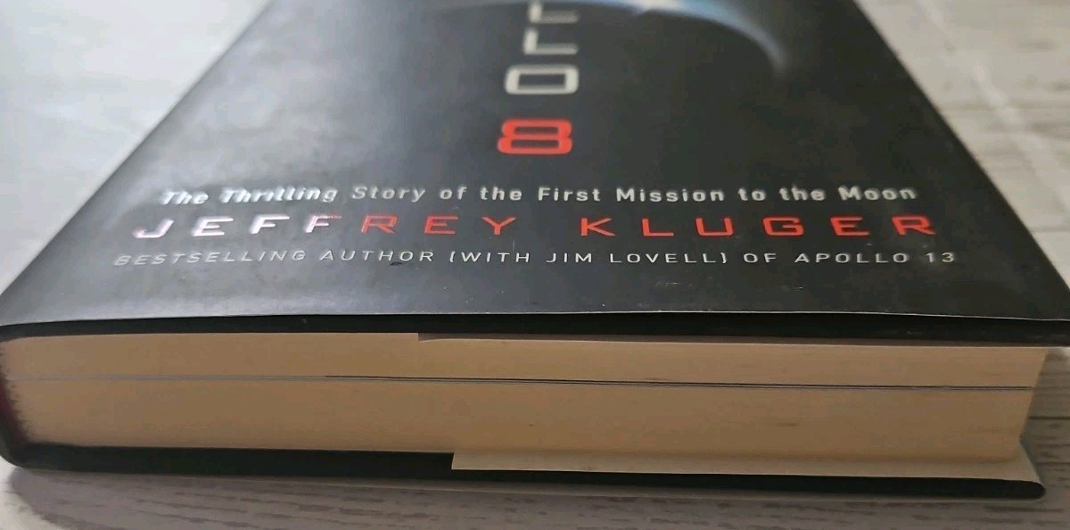 APOLLO 8 By Jeffrey Kluger 2017 Hardcover Dust Jacket
