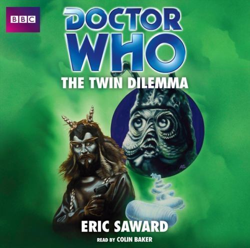 Doctor Who BBC Audio 4 CD Twin Dilemma by Eric Saward (2012) New Factory Sealed
