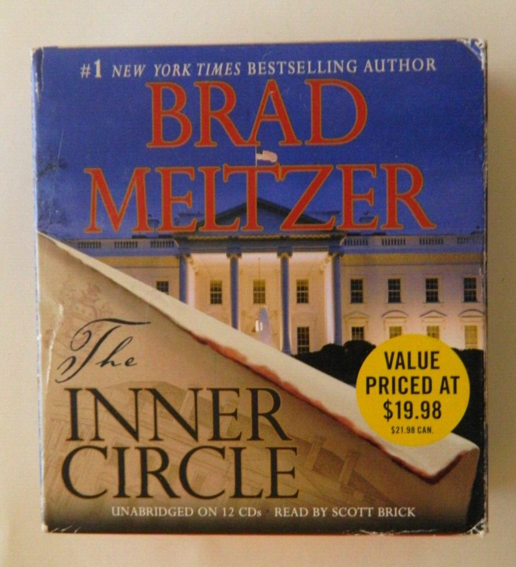 The Inner Circle by Brad Meltzer: Audiobook. Unabridged. 12 CDs