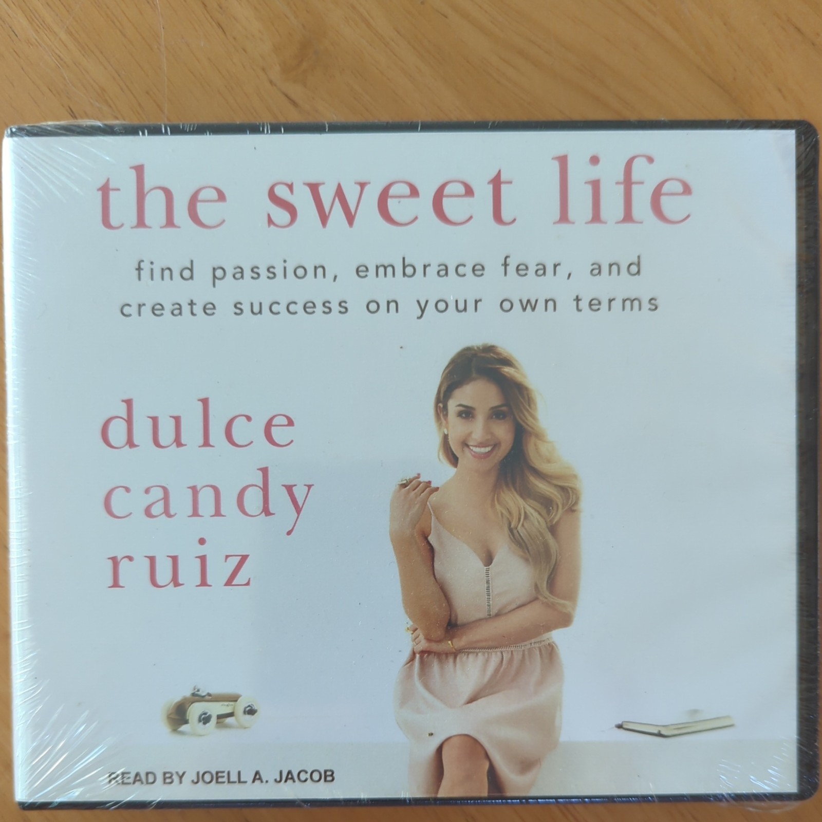 New Sealed Audio CD the Sweet Life: Find Passion, Embrace Fear, and Create