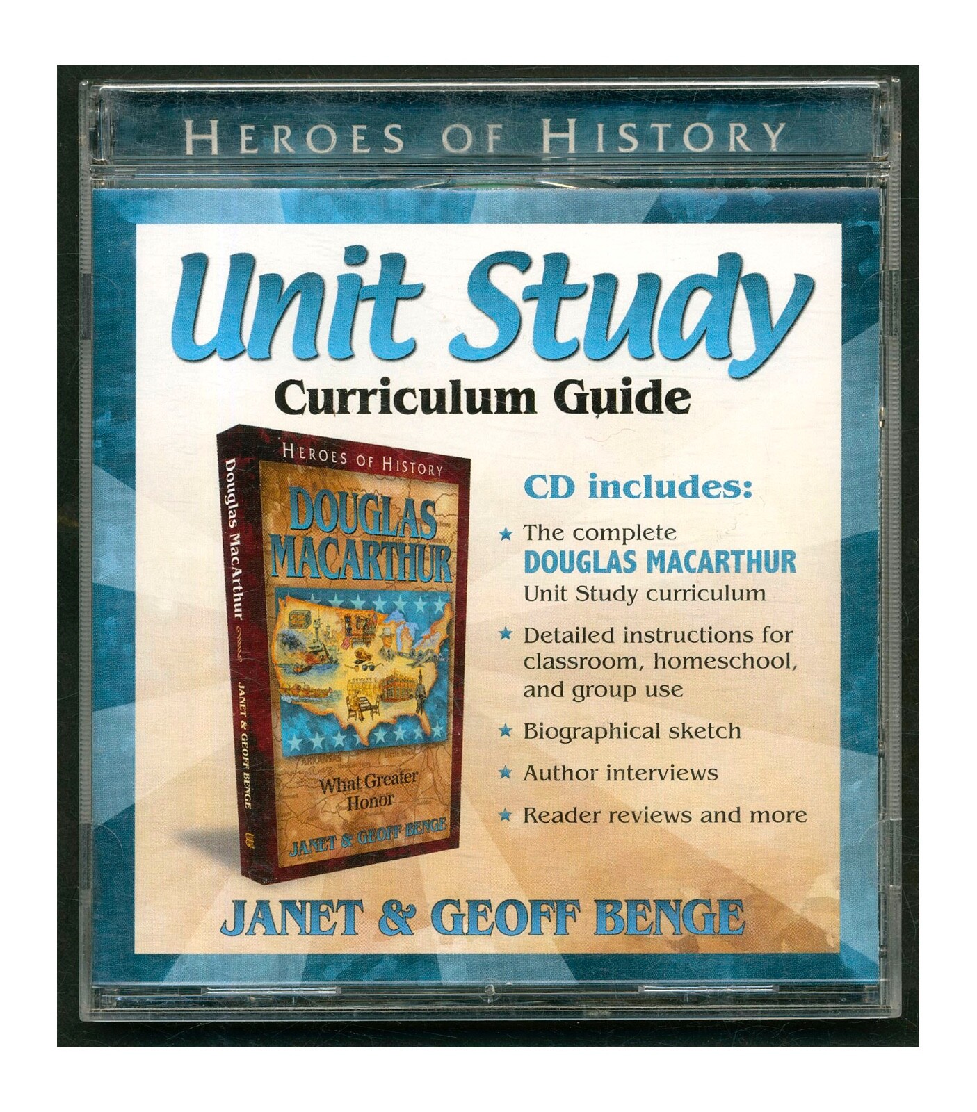 Heroes of History — Unit Study Curriculum Guide CD-ROM Gen. Douglas MacArthur