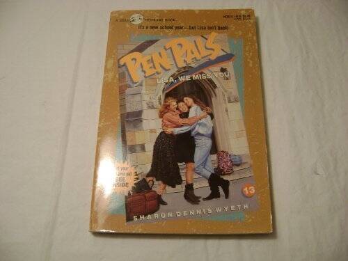 LISA, WE MISS YOU (Pen Pals) — Paperback By Wyeth, Sharon Dennis — GOOD
