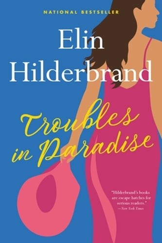 Troubles in Paradise by Elin Hilderbrand: Used Audiobook