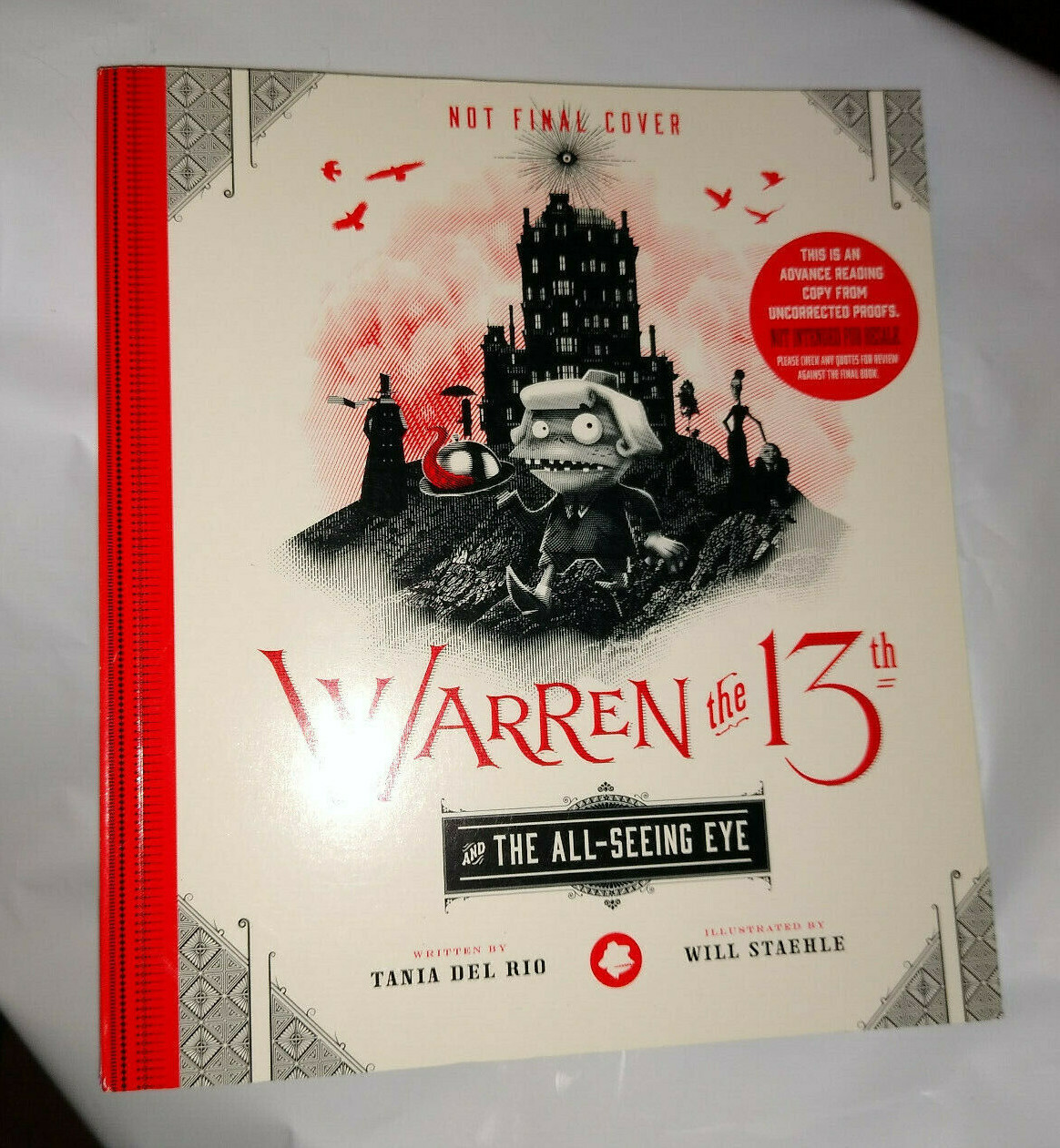 Warren the 13th and The All-Seeing Eye: A Novel by del Rio,Tania Rare proof