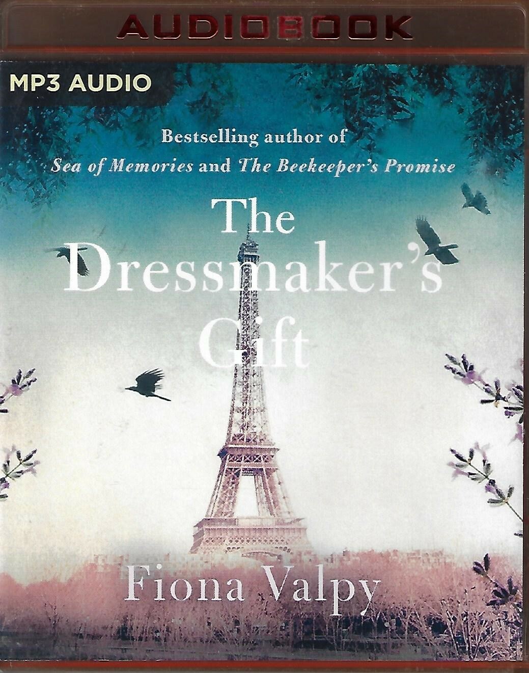 The Dressmaker’s Gift by Fiona Valpy (2019, MP3-CD, Unabridged)