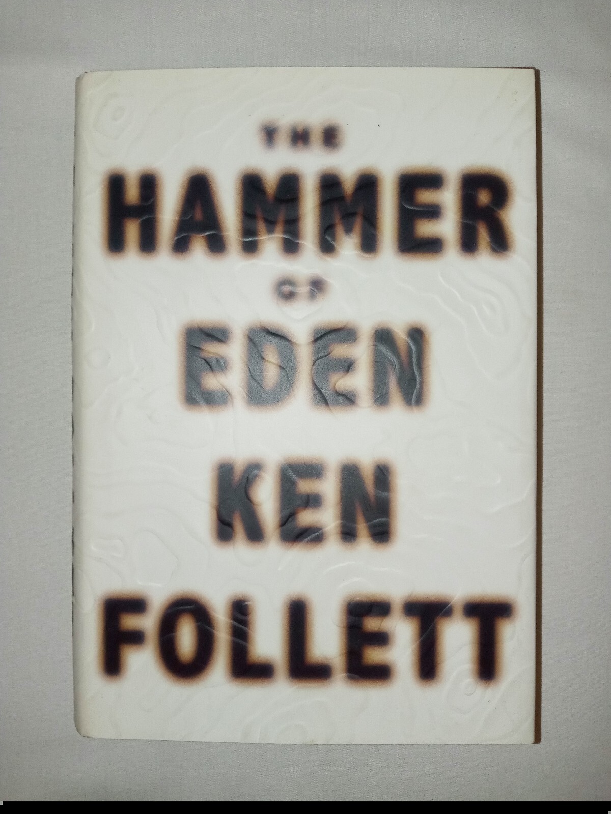 The Hammer Of Eden Book / Novel Ken Follett