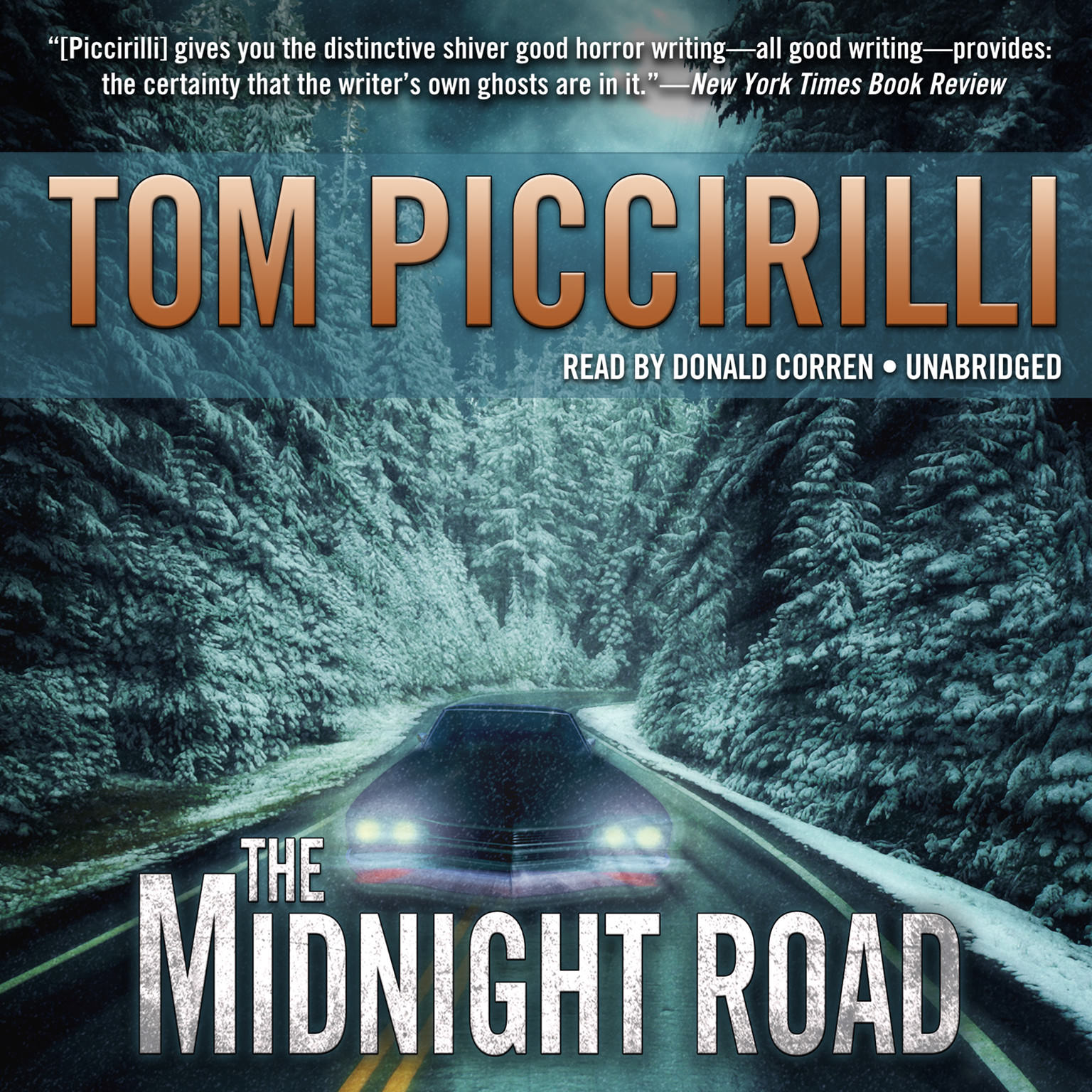 The Midnight Road by Tom Piccirilli 2012 Unabridged CD 9781441766908