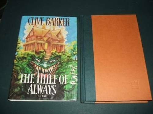 The Thief of Always: A Fable — Hardcover By Barker, Clive — GOOD