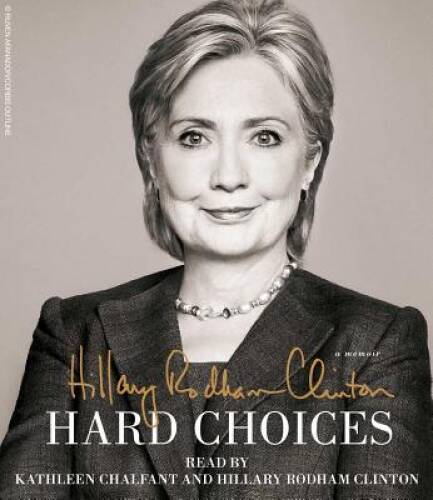 Hard Choices — Audio CD By Clinton, Hillary Rodham — VERY GOOD