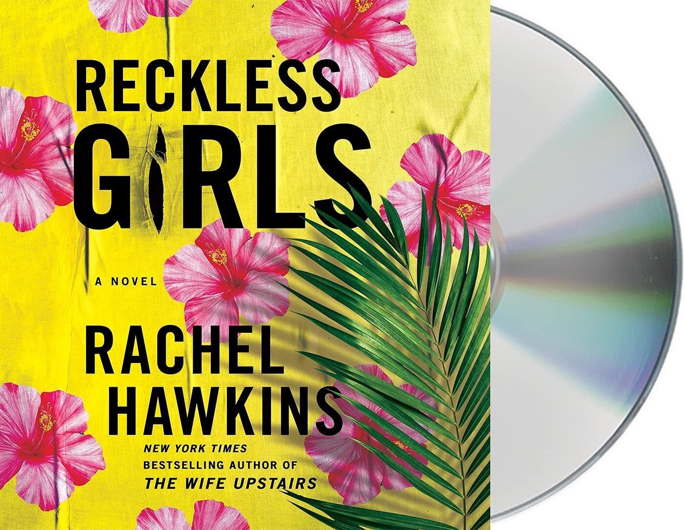 Reckless Girls : A Novel by Rachel Hawkins (2022, Audio Book on 7 CDs. New