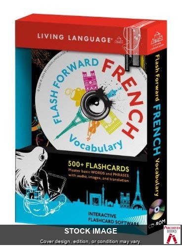 Flash Forward: French Vocabulary by Living Language Living Language