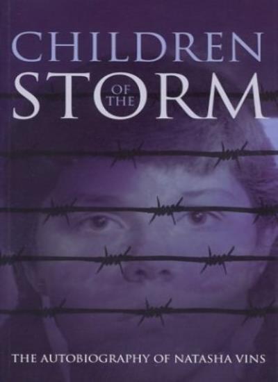 Children of the Storm: The Autobiography of Natasha Vins, Vins 9781579248543-,