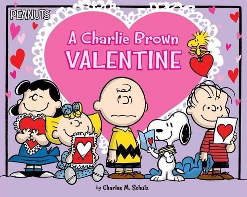 A Charlie Brown Valentine (Peanuts) by Schulz, Charles M Paperback / softback