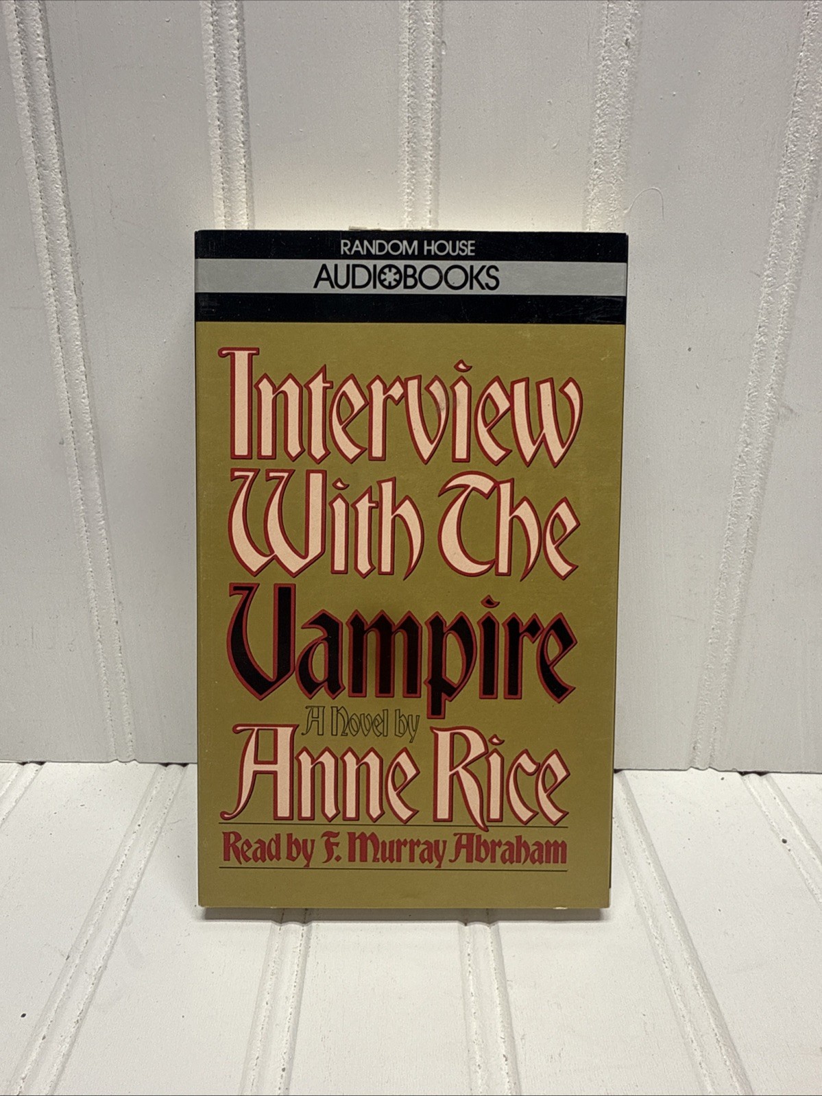 Interview With The Vampire by Anne Rice and Read by Murray Abraham*
