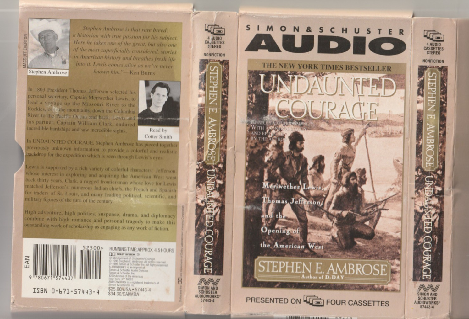 Undaunted Courage : Meriwether Lewis, Thomas Jefferson, and the Opening of…