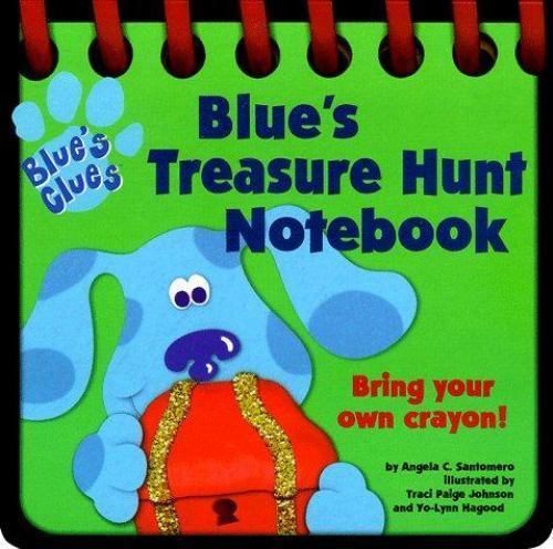 Blue’s Treasure Hunt Notebook (Blue’s Clues) by Angela C. Santomero