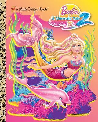 Barbie in a Mermaid Tale 2 Little Golden Book (Barbie) — Hardcover — GOOD