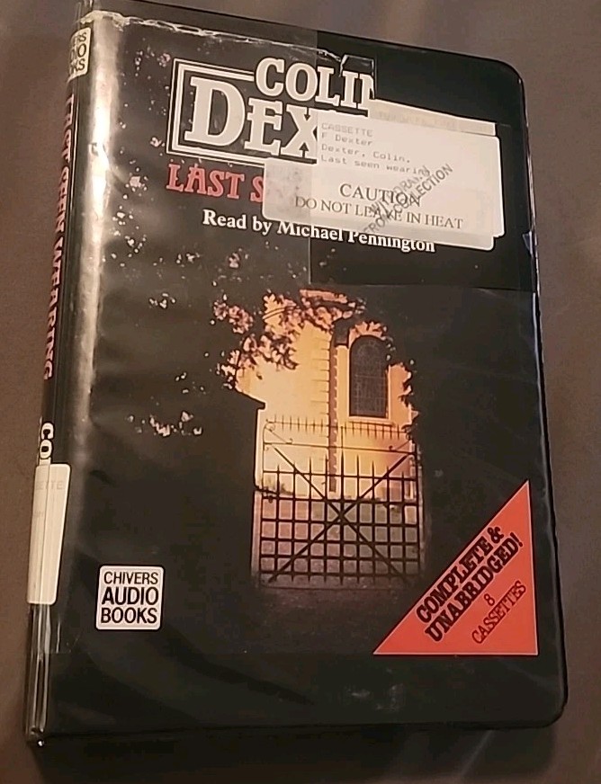Collin Dexter LAST SEEN WEARING Audio Cassette