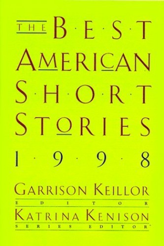 ’98 (The Best American Short Stories), Keillor