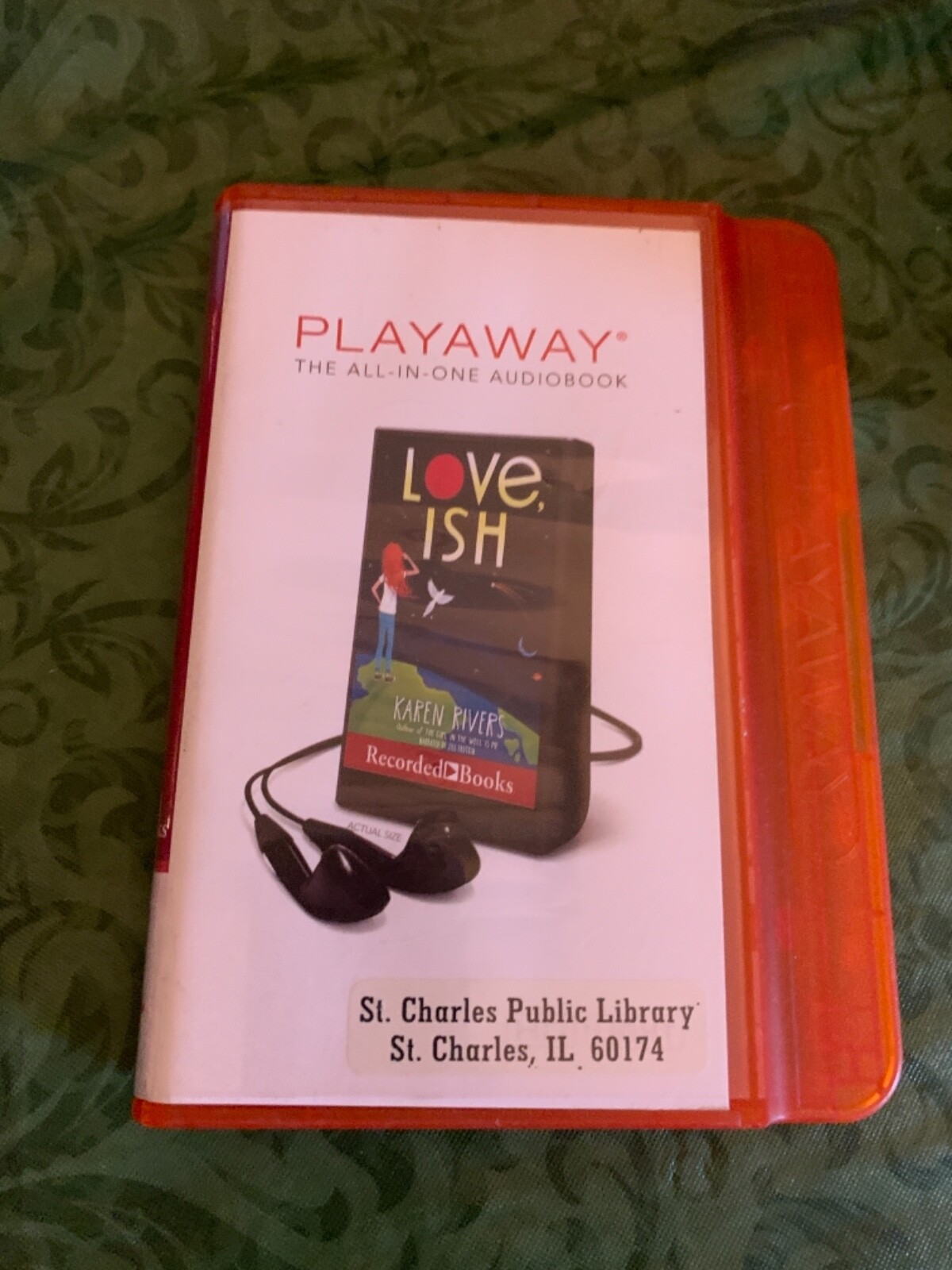 Love, ish Karen rivers unabridged PLAYAWAY BOOK shelf198