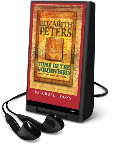 Tomb of the Golden Bird an Amelia Peabody Mystery