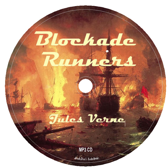 The Blockade Runners Jules Verne Action & Adventure Audiobook in 1 MP3 Audio CD