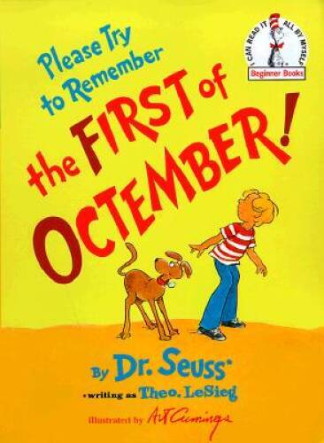 Please Try to Remember the First of Octember! (Beginner Books) — GOOD