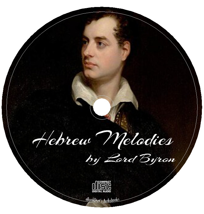 Hebrew Melodies Lord Byron Lyric Poetry Audiobook in 1 Audio CD