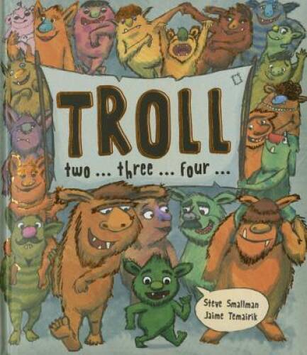 Troll twothreefour — Hardcover By Steve Smallman — GOOD