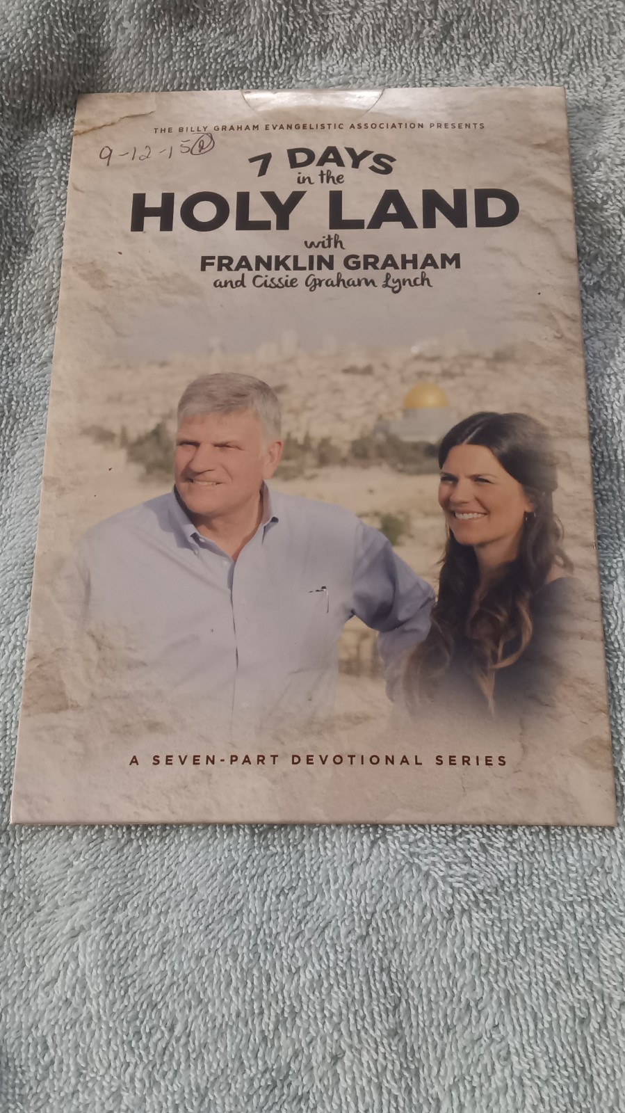 7 Days In The Holy Land With Franklin Graham And Cissie Graham Lynch Audio Cd