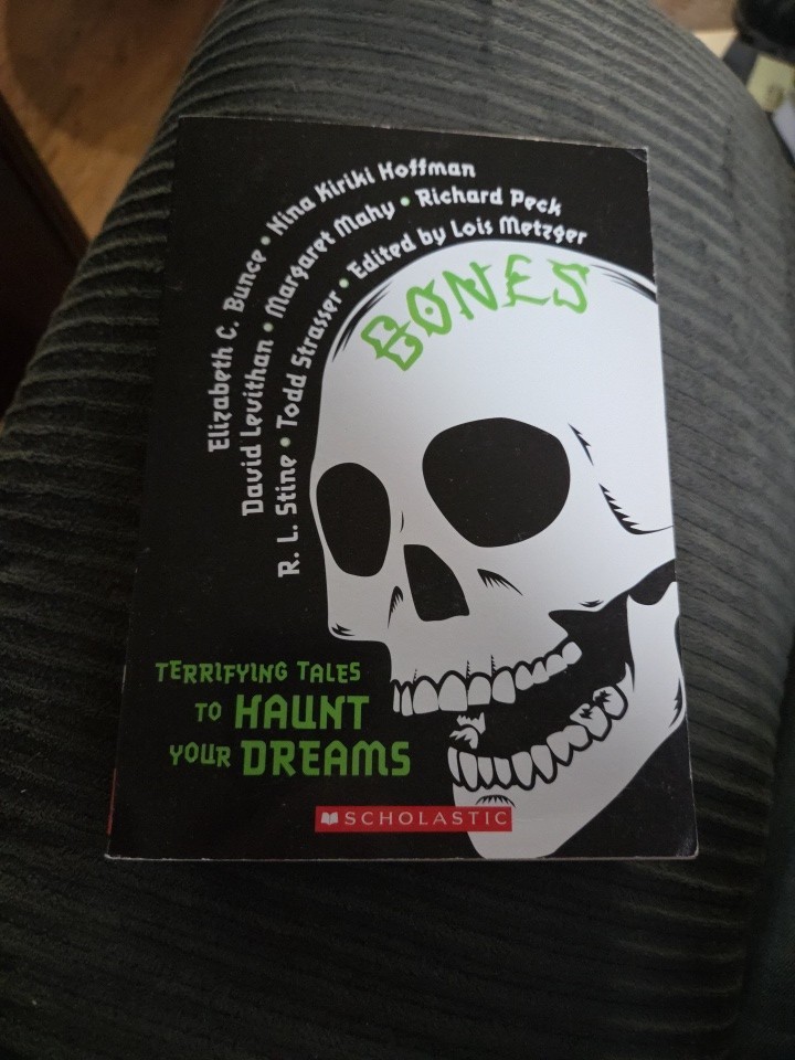 Bones: Terrifying Tales to Haunt Your Dreams 1st Printing Scholastic