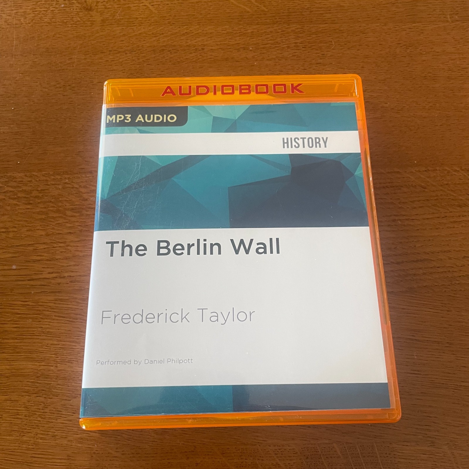The Berlin Wall by Frederick Taylor MP3 Audio 2 Disc Set