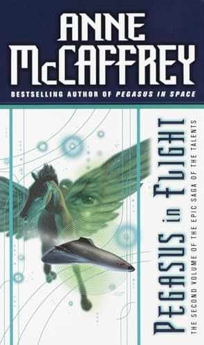 Pegasus in Flight (Talent, Bk. 2) — Paperback, by Anne McCaffrey — Very Good x