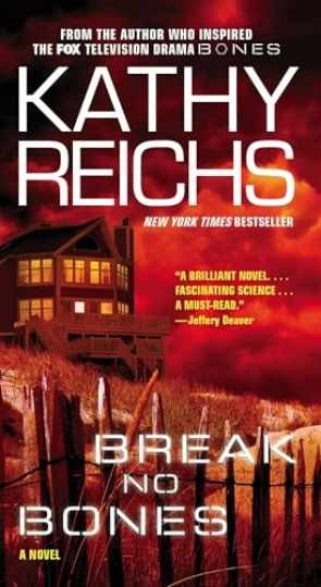 Break No Bones: A Novel (A Temperance — Paperback, by Reichs Kathy — Acceptable