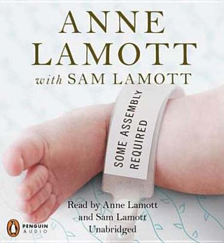 Some Assembly Required by Anne Lamott: Used Audiobook