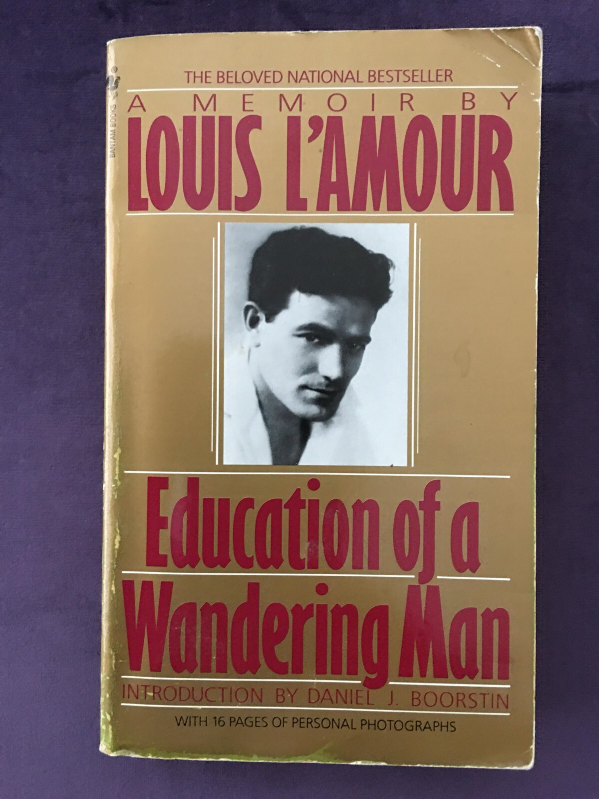 Education of a Wandering Man — A Memoir By Louis L’Amour