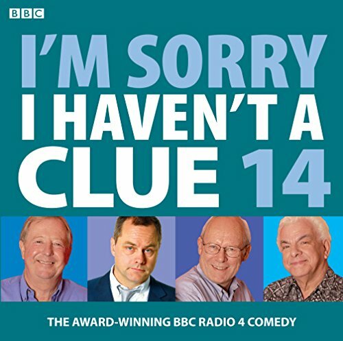 I’m Sorry I Haven’t A Clue: Volume 14 by BBC 1408427303 The Fast Free Shipping
